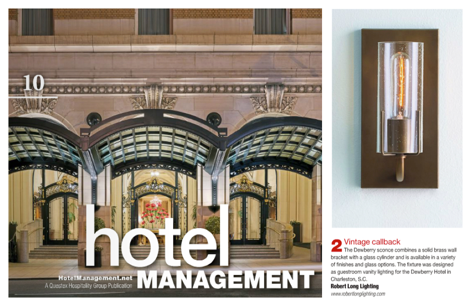 The Dewberry Sconce featured in Hotel Management magazine.